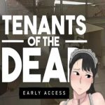 Tenants of The Dead