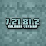 Minecraft 1.21.81.2