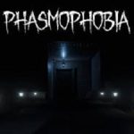 Phasmophobia